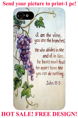 John 15 5 grape fruit christian quote plastic hard 4 4S 5 5S 5C 6 6S
