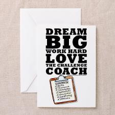 Thanks Coach! Dream Big #1419 Greeting Card for