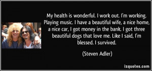 quote-my-health-is-wonderful-i-work-out-i-m-working-playing-music-i ...