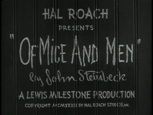 Of Mice And Men - John Steinbeck's Masterpiece On Film