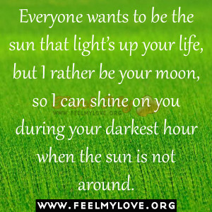 ... shine-on-you-during-your-darkest-hour-when-the-sun-is-not-around1.jpg