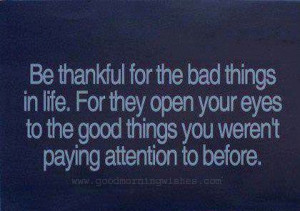 ... Quotes: Holiday Quotes, Bad Things, Good Things, Morning Quotes