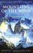 Mountains of the Mind: A History of a Fascination by Robert Macfarlane