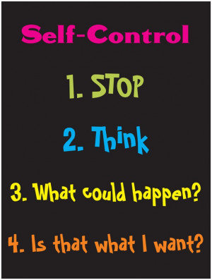 Self Control Poster Making your own posters,