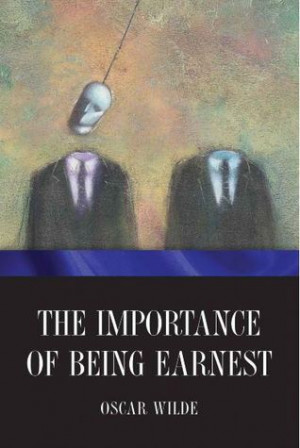... by marking “The Importance of Being Earnest” as Want to Read