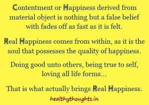 Contentment or Happiness derived from material object is nothing but a ...