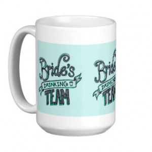 Bride's Drinking Team Classic White Coffee Mug