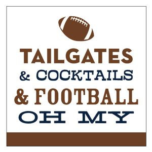 tailgates cocktails and football oh my swoozies napkins