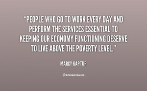 quote-Marcy-Kaptur-people-who-go-to-work-every-day-21558.png