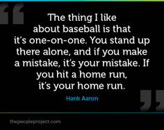 make a mistake it s your mistake if you hit a home run it s your home ...