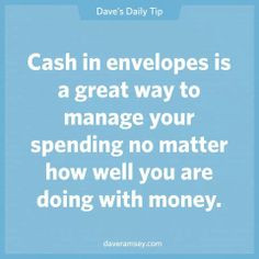 Envelope system.. Dave Ramsey Quote. More