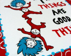 Thing 1 and Thing 2 canvas, dr seus s, These things are good things ...