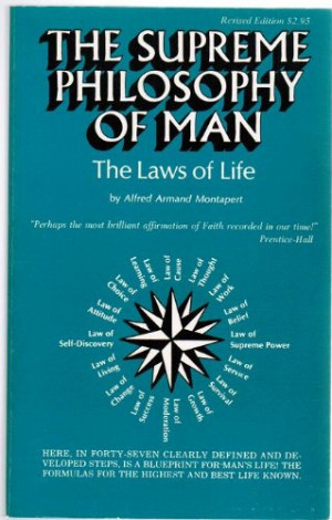The Supreme Philosophy of Man: The Laws of Life
