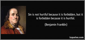 sin is not hurtful because it is forbidden it is forbidden because it ...