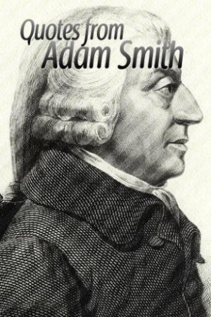 economic quotes adam smith