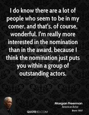 Morgan Freeman Quotes