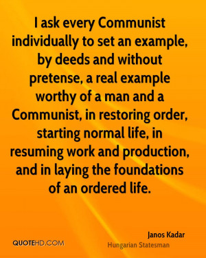 ask every Communist individually to set an example, by deeds and ...