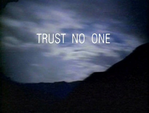 Trust No One tagline.jpg