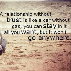 Trust quotes needs to be the truth More