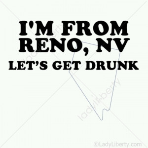 Funny Reno saying