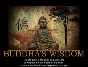 Buddha Quotes Do Not Dwell In The Past Buddha quotes .