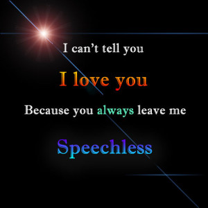 love #lovequotes #life #live #speechless #Inspiration