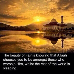 The beauty of Fajr