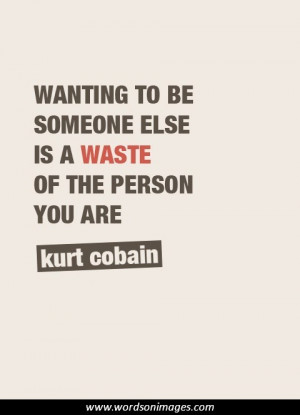 Inspirational quotes kurt cobain