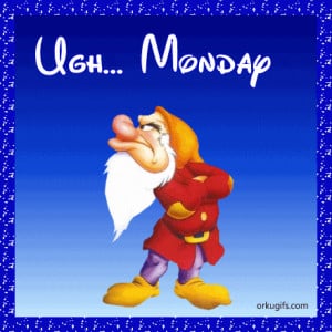 Monday Graphics, Comments, Images and ecards