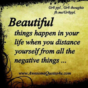 Beautiful things happen in your life