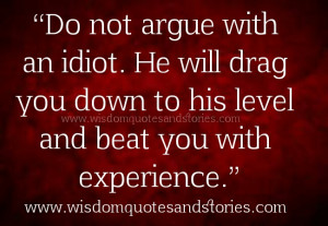 dont-argue-with-idiot.jpg