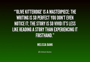 Olive Kitteridge' is a masterpiece: The writing is so perfect you don ...