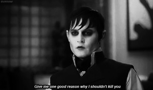... depp #barnabus collins #dark shadows #film #tim burton #movie #quote