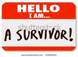 Am A Survivor on a nametag sticker to symbolize your perseverance ...