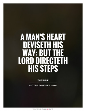 Bible Quotes Heart Quotes Guidance Quotes Free Will Quotes