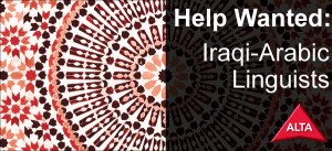 ALTA Seeking Iraqi-Arabic Linguists | ALTA Language Services600