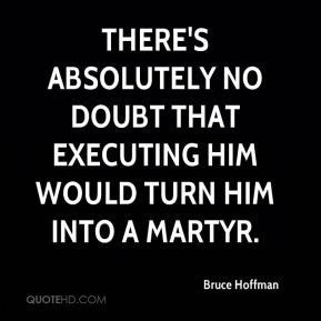 Martyr Quotes