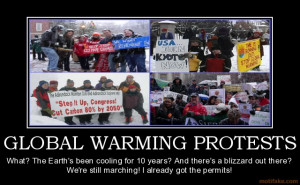 demotivational poster GLOBAL WARMING PROTESTS