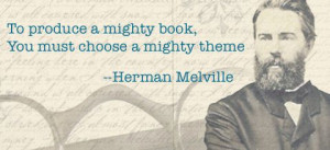 Herman Melville #writersonwriting #quote #inspiration #mobydick