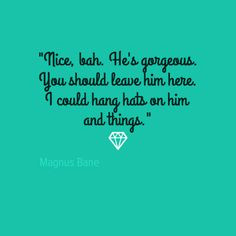 Magnus Bane quotes