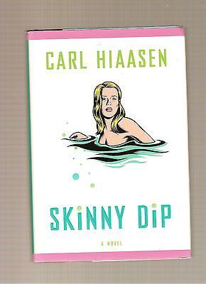 Skinny Dip - Carl Hiaasen 2004 HC