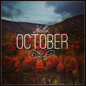 Hello October, 1st (: