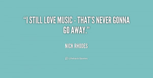 Nick Rhodes Quotes