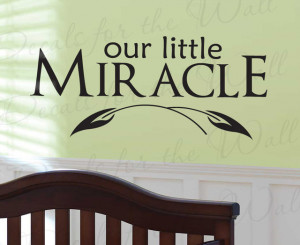 ... Quote Vinyl Lettering Our Little Miracle Baby's Nursery B24 modern