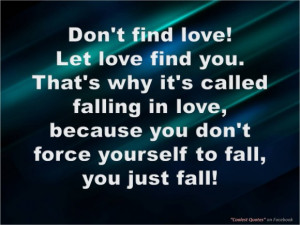 Falling In Love: Follow This Cool Quote Instead Of Falling In Love ...