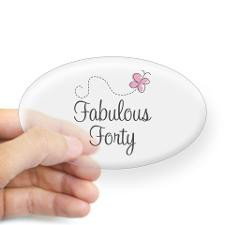 Fabulous Forty Birthday Oval Sticker for