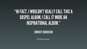 Quote Smokey Robinson Fact...