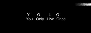 oyou only live once , Pictures