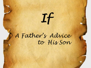 his son presentation transcript if a father s advice to his son ...