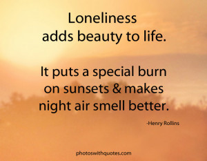Loneliness Quotes - Page 2 | Pictures with Quotes about Loneliness